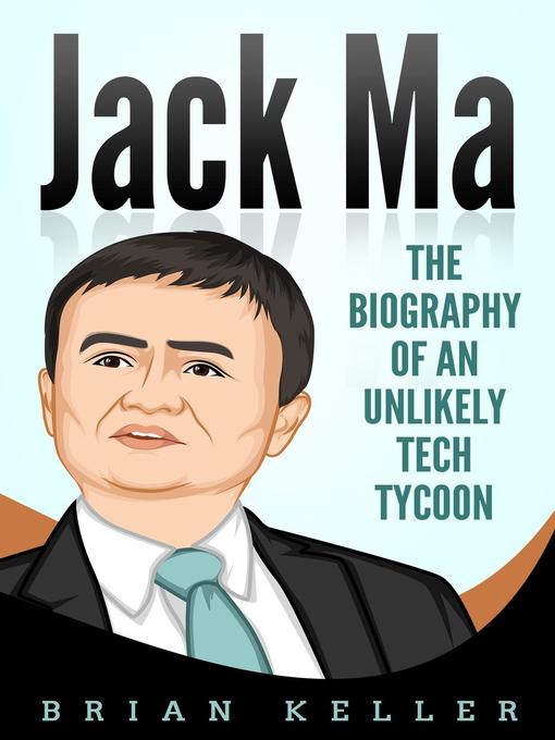 Title details for Jack Ma by Brian Keller - Available